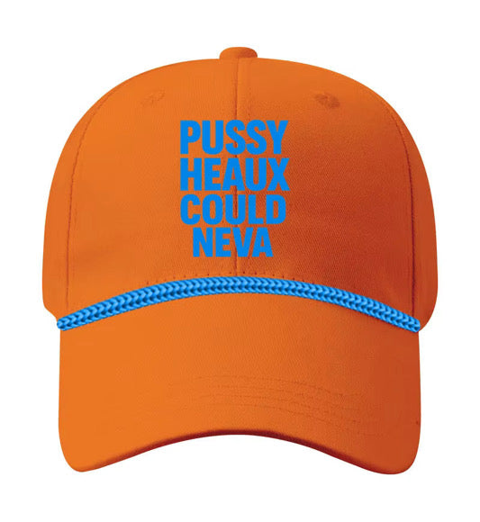 Pre order A PUSSY HEAUX COULD NEVA multi
