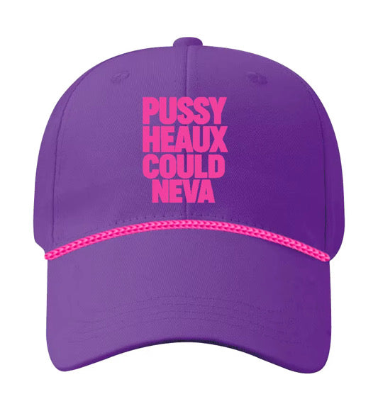 Pre order A PUSSY HEAUX COULD NEVA multi