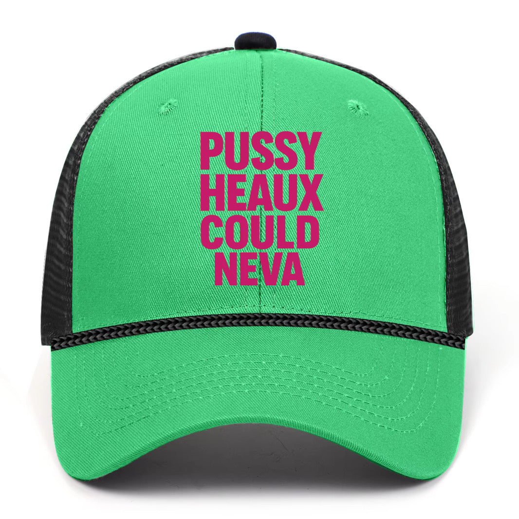 Pre order A PUSSY HEAUX COULD NEVA multi