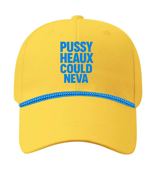 Pre order A PUSSY HEAUX COULD NEVA multi